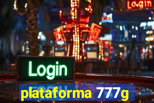 plataforma 777g